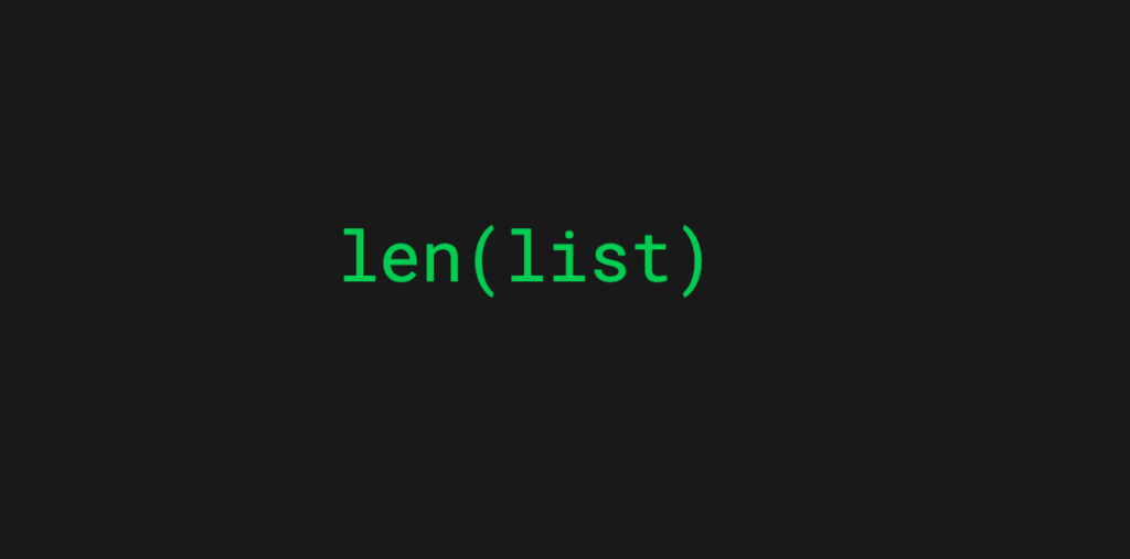 Python list length using the len() function