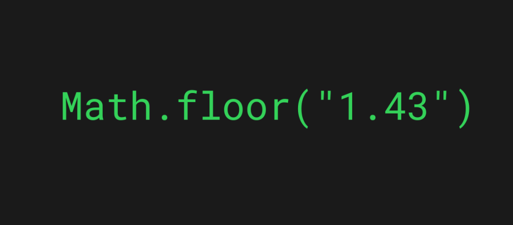 math.floor function string to number