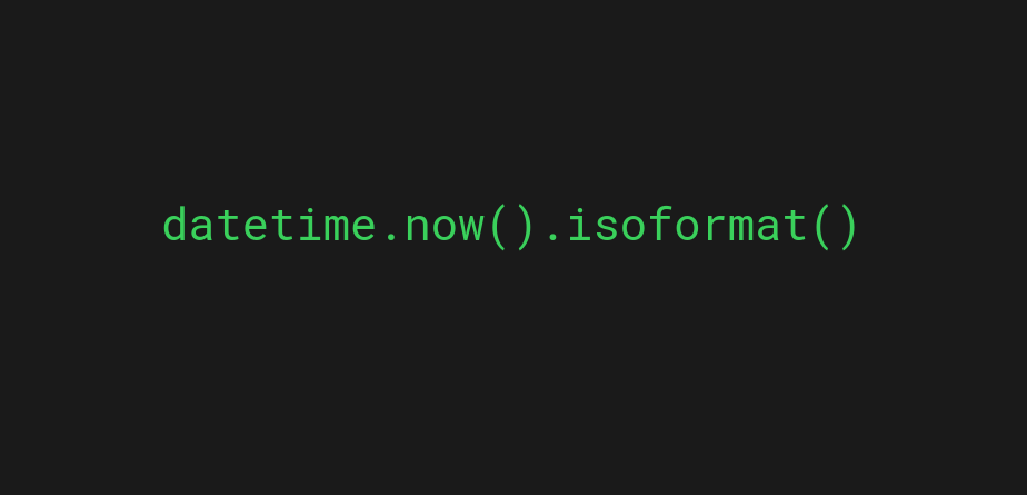 The Python code to get the current time in ISO format