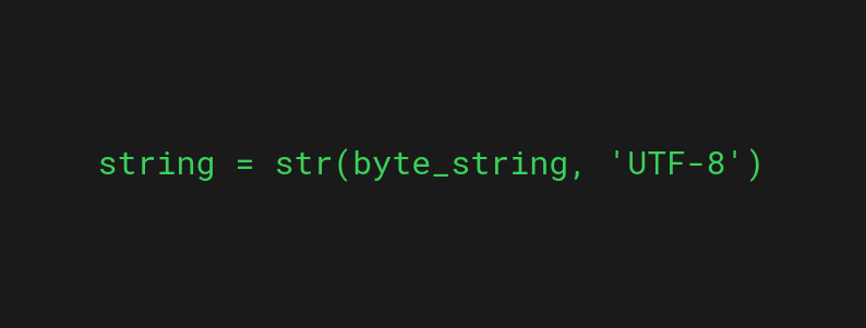 converting a byte to string with the str() function