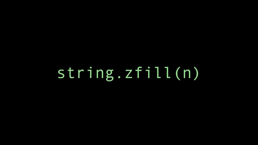 The zfill method in Python