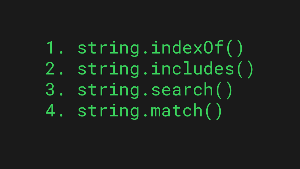 4 JavaScript methods to find substrings